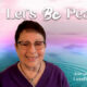 A New Map To Peace and Health, Karen Lee Cohen, Let’s Be Peace Movement